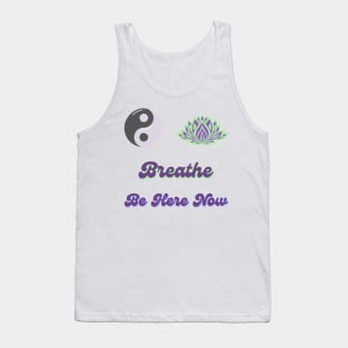 Wellness - Be Here Now - Breathe - Sticker Pack Tank Top